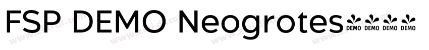 FSP DEMO Neogrotes字体转换 FSP DEMO Neogrotes字体转换